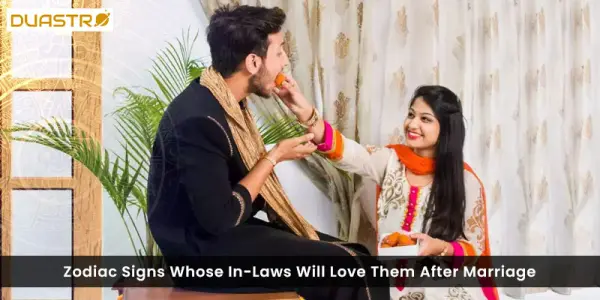 Zodiac Signs Whose In-Laws Will Love Them After Marriage